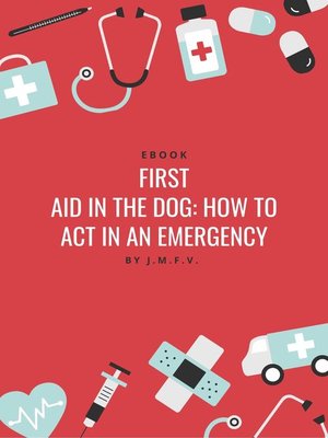 cover image of First aid in the dog